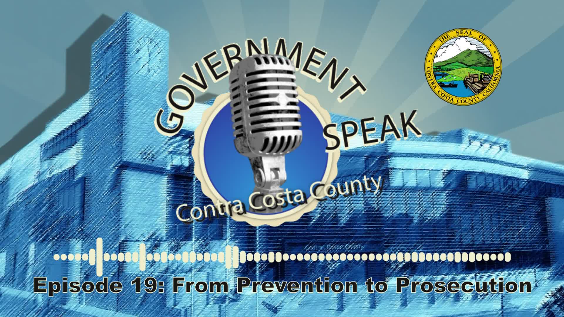 Thumbnail image for Government Speak: From Prevention to Prosecution